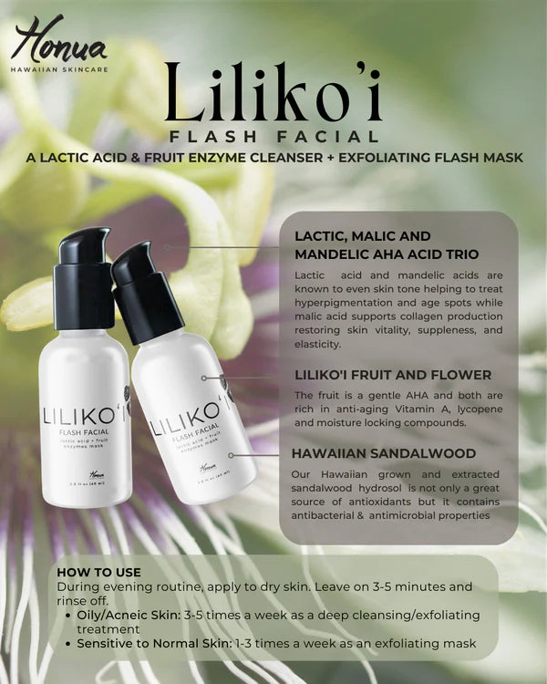 Liliko'i Flash Facial - Honua Hawaiian Skincare